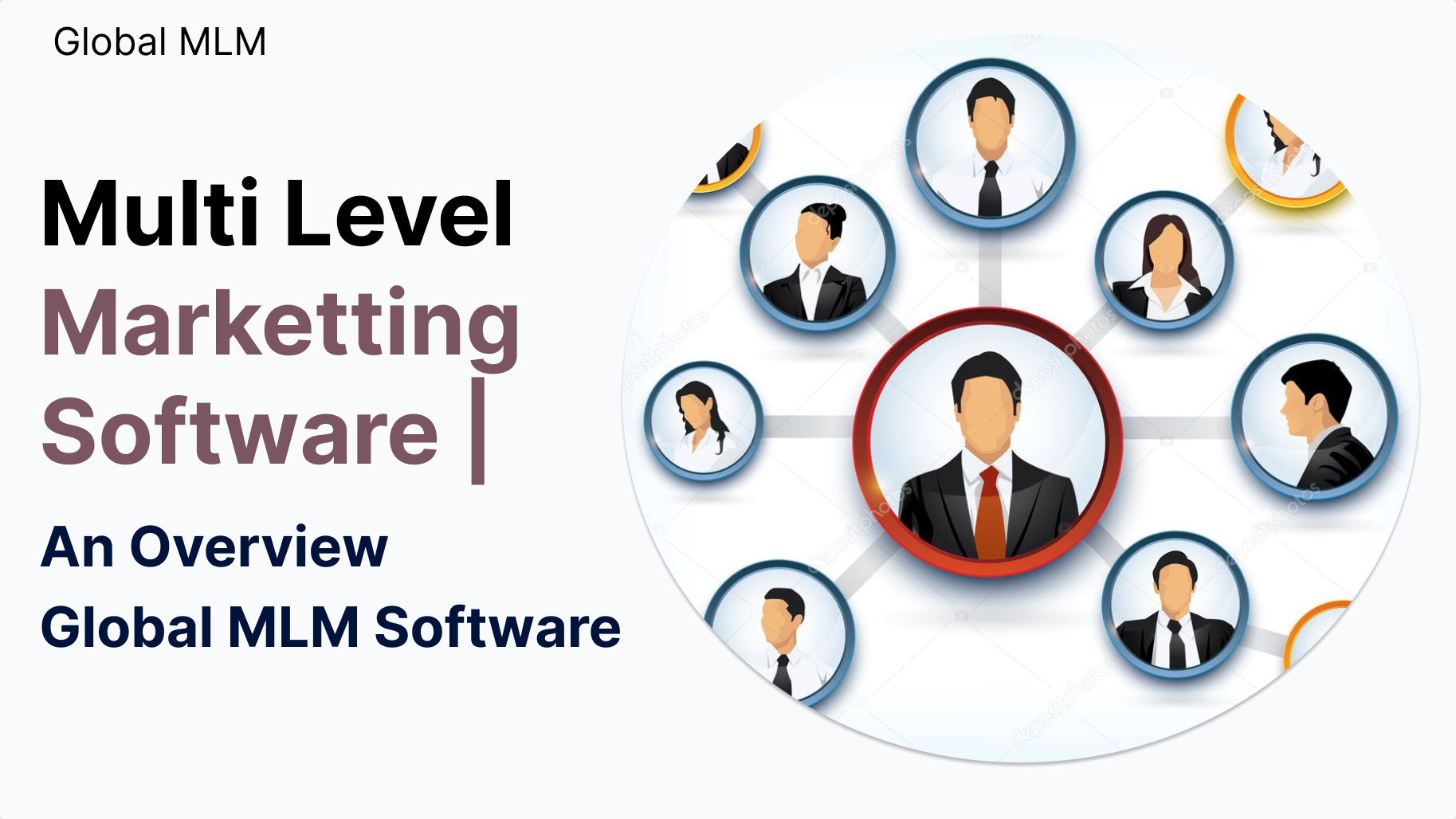 Multi Level Marketting Software| an Overview Global MLM Software