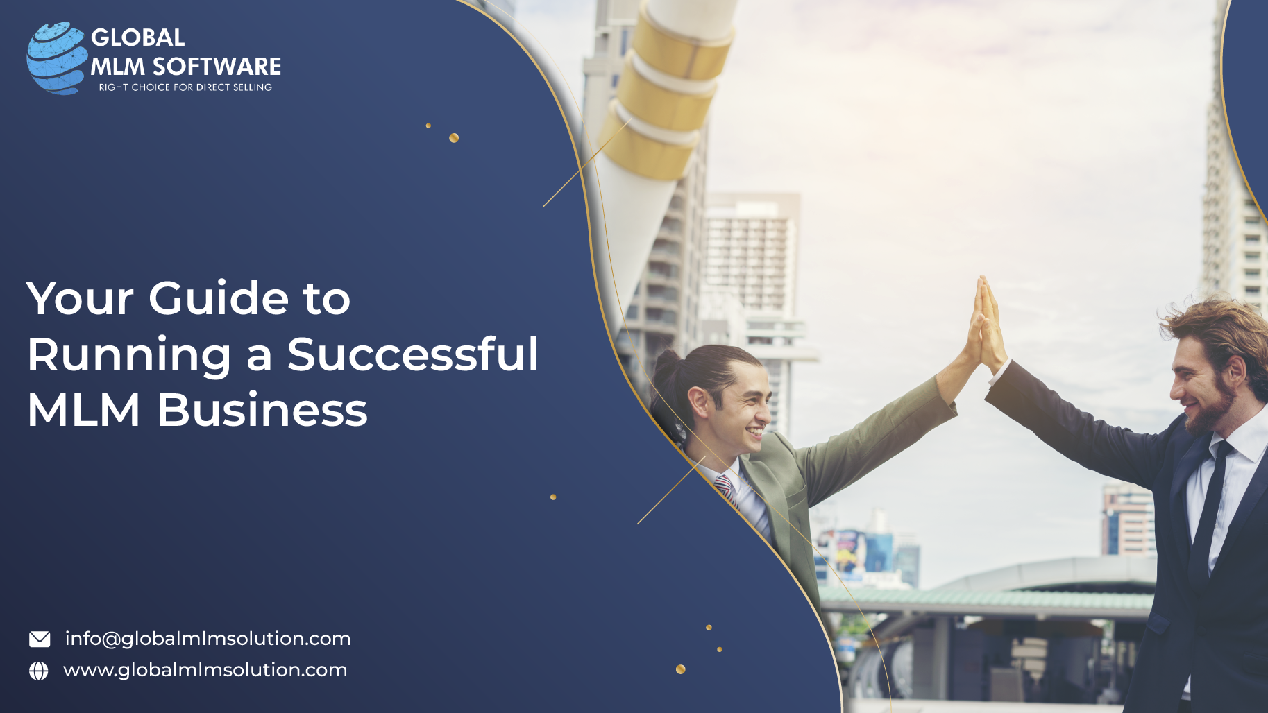 From Launch to Prosperity: Your Full Guide to Running an MLM Business